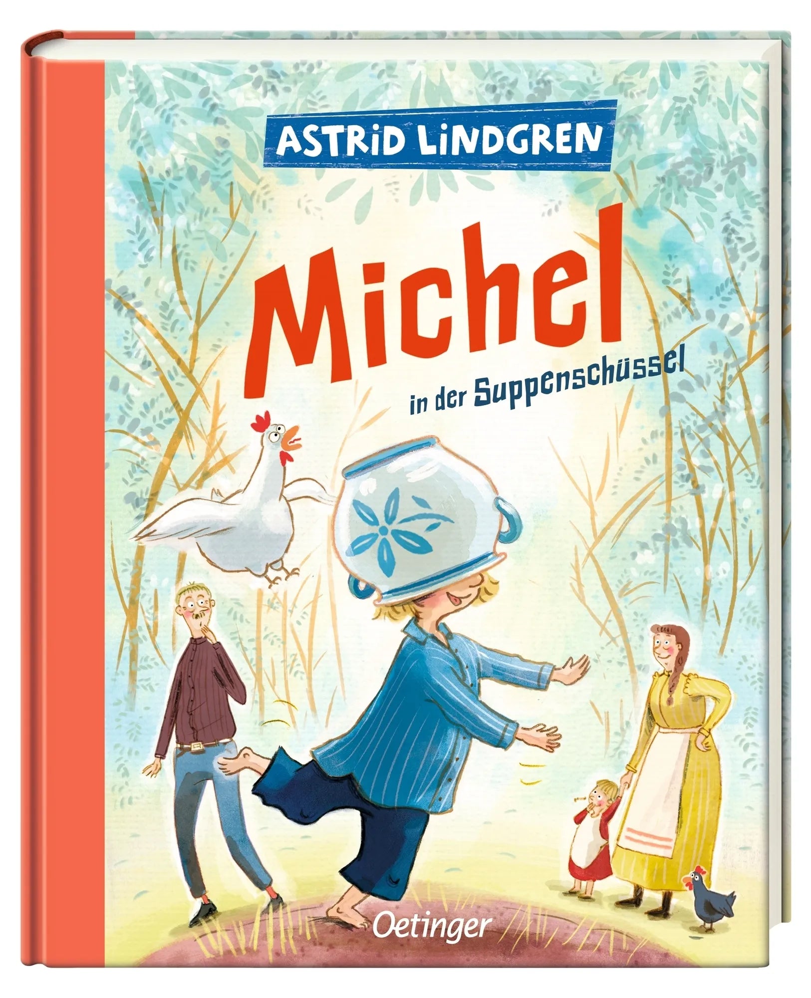 Produktansicht: Michel aus Lönneberga 1. Michel in der Suppenschüssel (Gebundene Ausgabe)