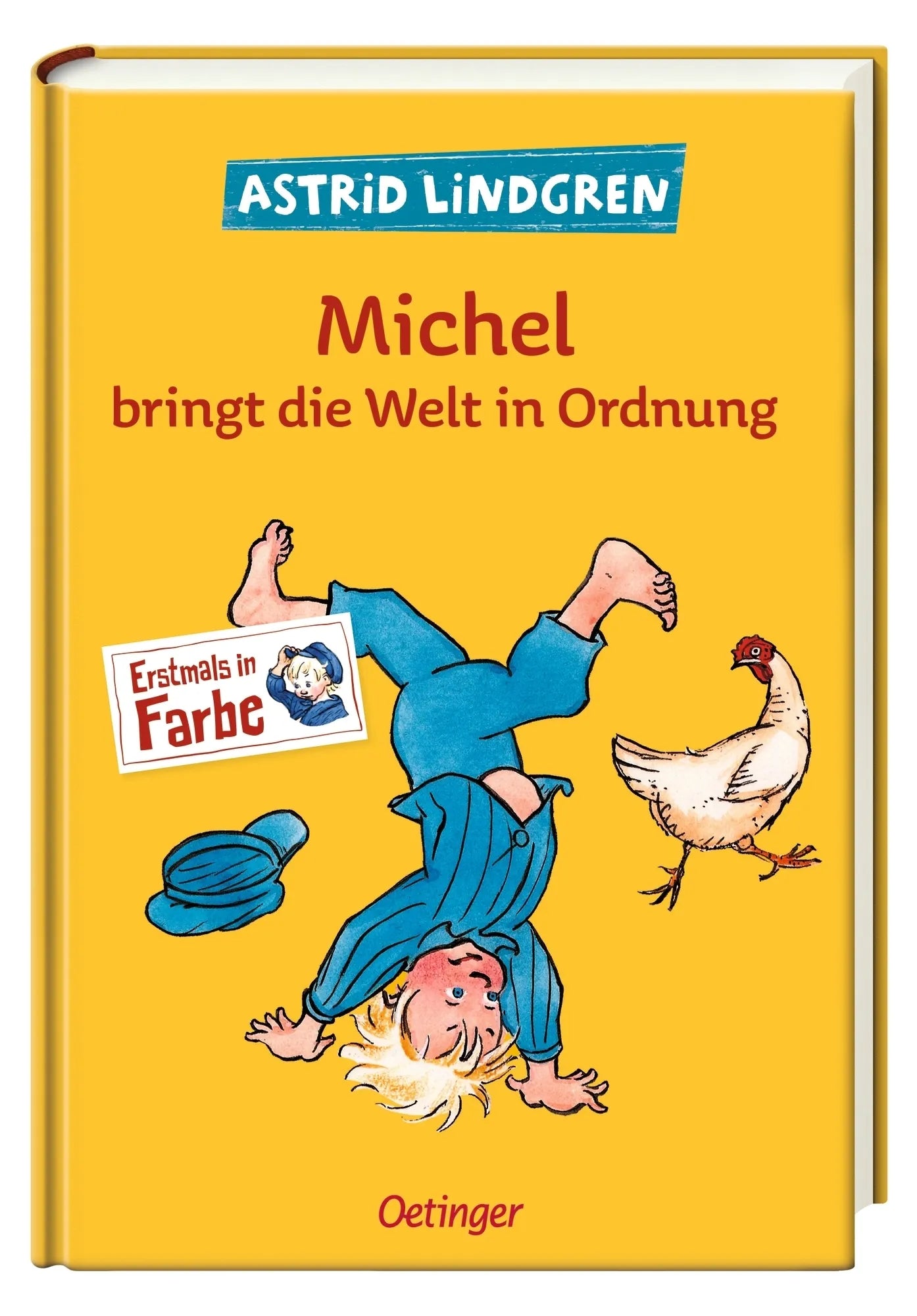 Produktansicht: Michel aus Lönneberga 3. Michel bringt die Welt in Ordnung (Gebundene Ausgabe)