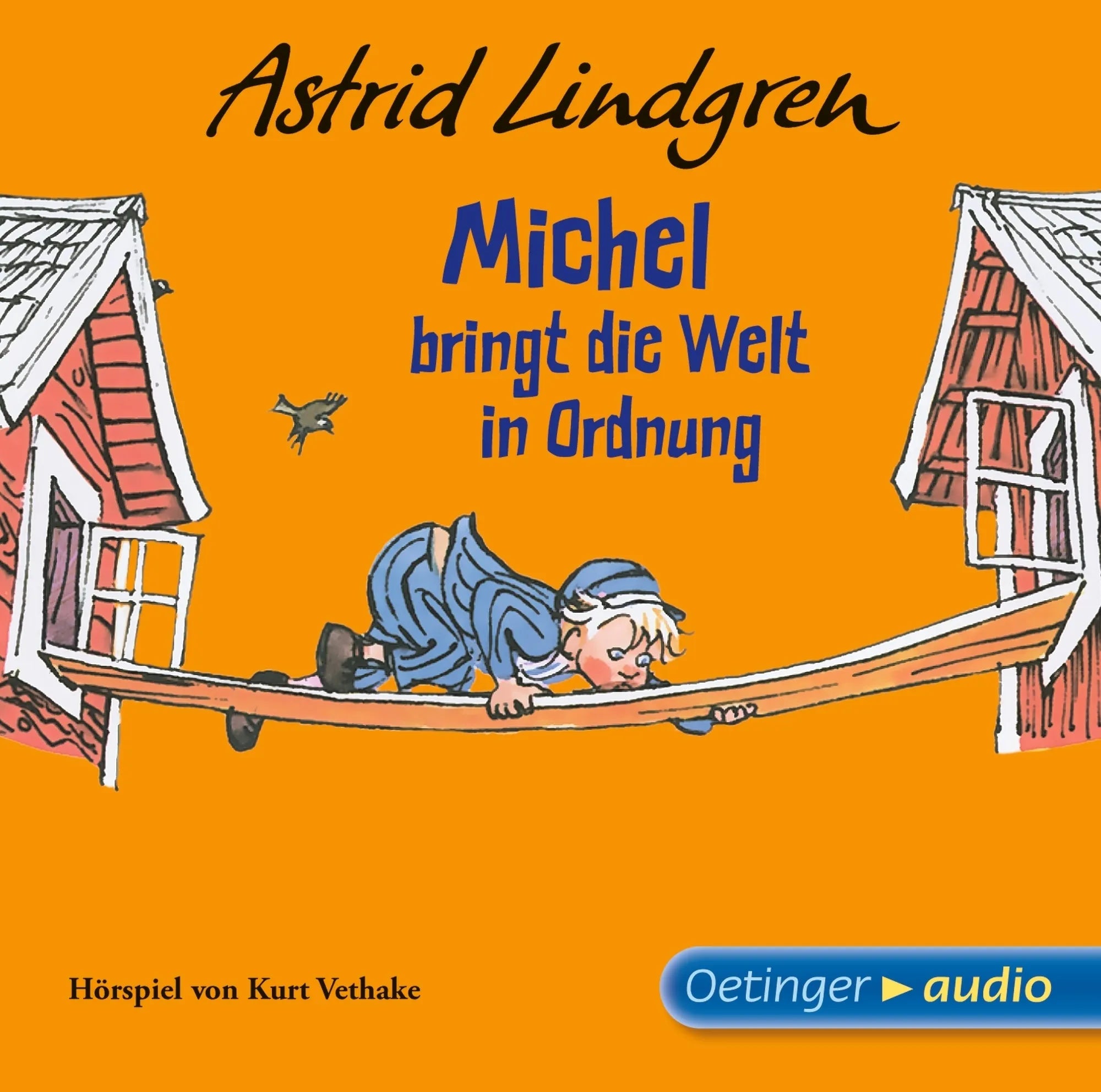 Buchcover von 'Michel aus Lönneberga 3. Michel bringt die Welt in Ordnung. Hörspielklassiker' - Hörbuch (CD) von Astrid Lindgren