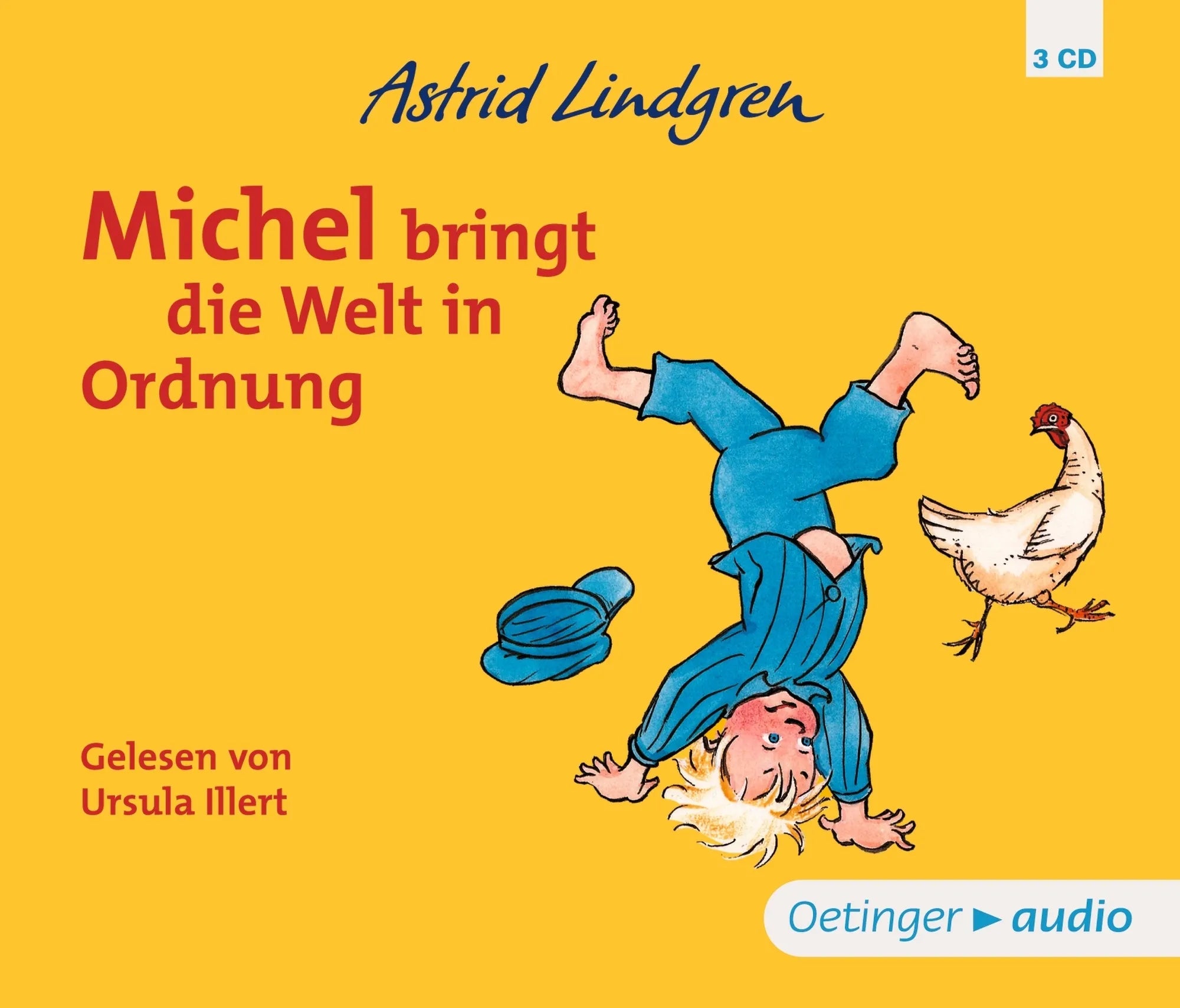 Buchcover von 'Michel aus Lönneberga 3. Michel bringt die Welt in Ordnung' - Hörbuch (CD) von Astrid Lindgren