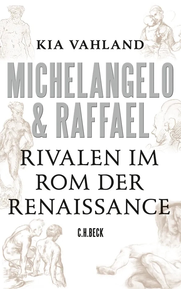 Buchcover von 'Michelangelo & Raffael' - Gebundene Ausgabe von Kia Vahland