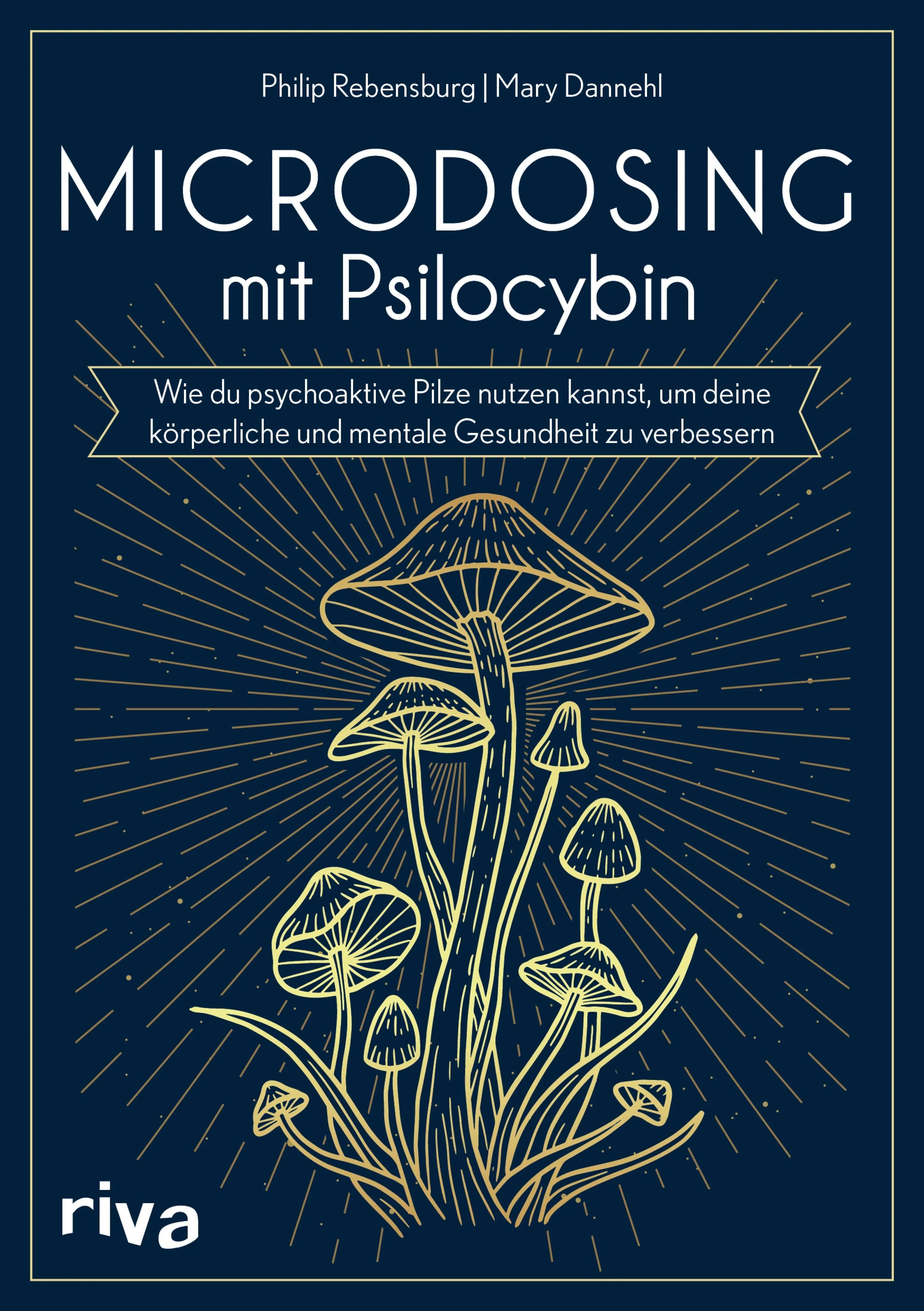 Cover: Microdosing mit Psilocybin (E-Book) von Philip Rebensburg