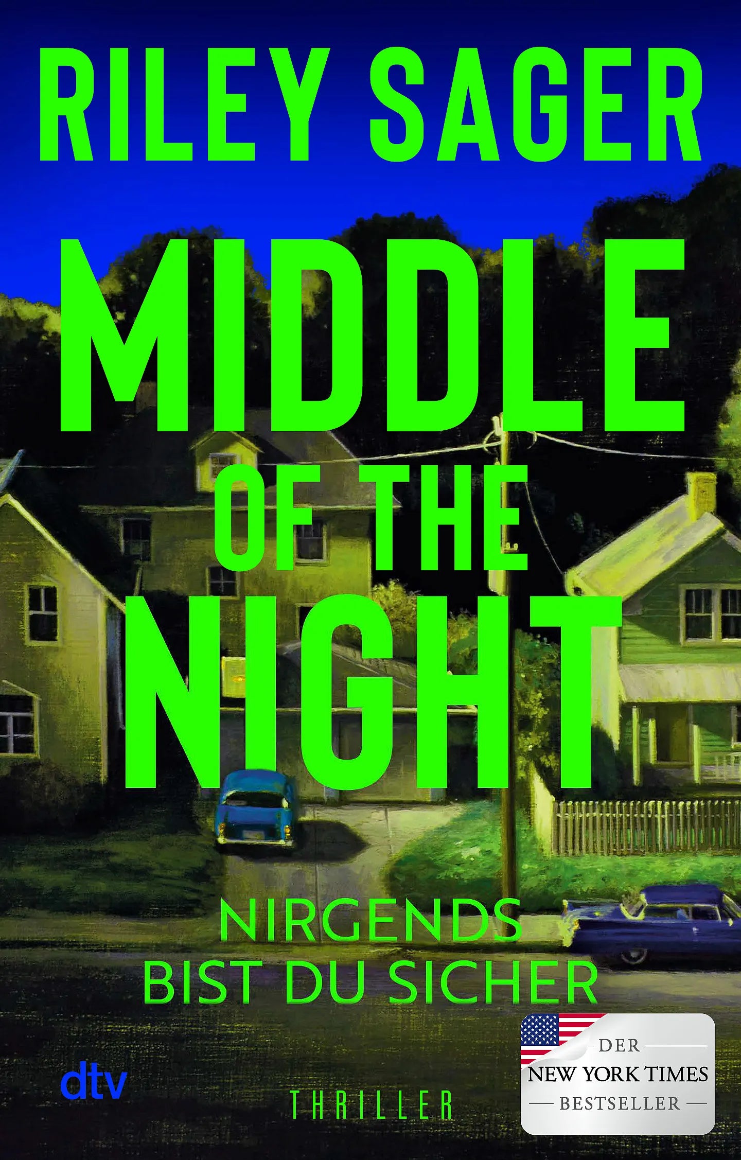 Buchcover von 'Middle of the Night' - Taschenbuch von Riley Sager