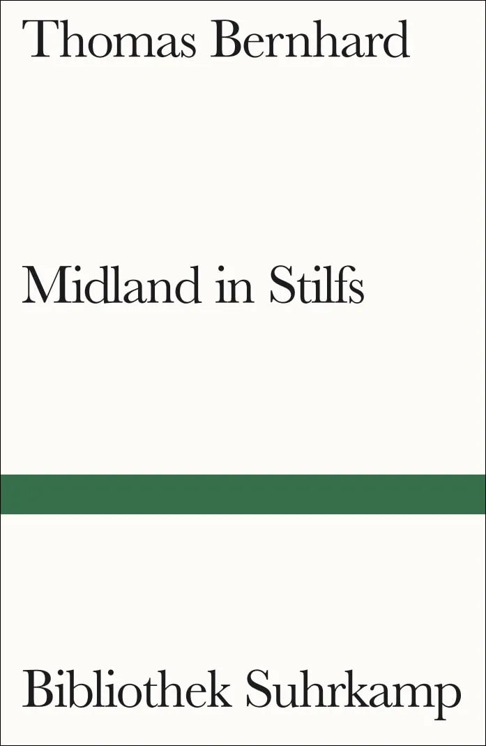 Buchcover von 'Midland in Stilfs' - Taschenbuch von Thomas Bernhard