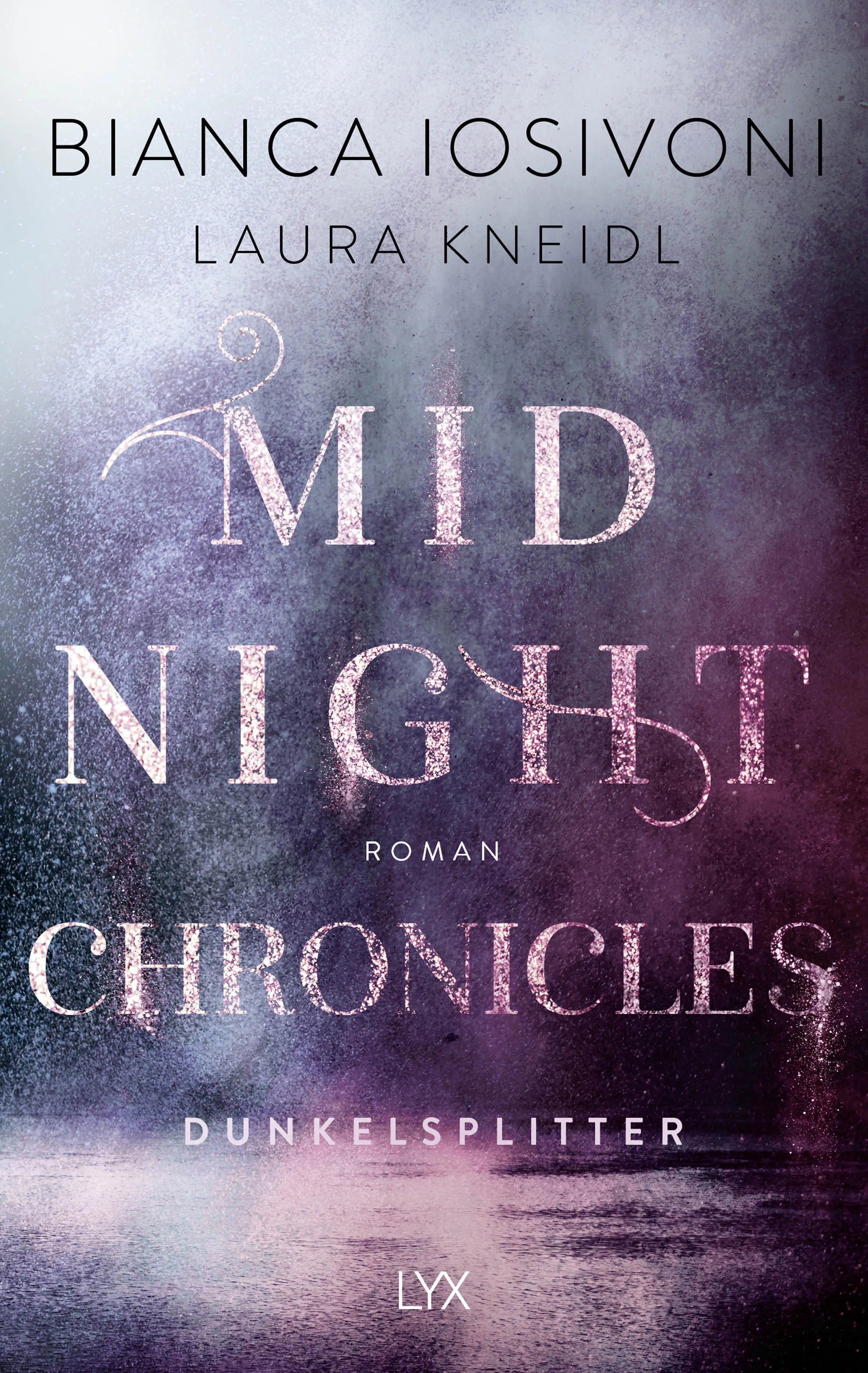 Buchcover von 'Midnight Chronicles - Dunkelsplitter' - Paperback von Bianca Iosivoni