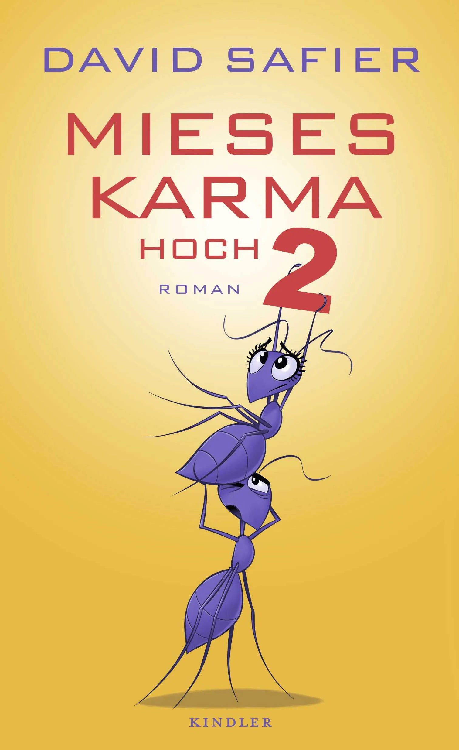 Buchcover von 'Mieses Karma hoch 2' - Gebundene Ausgabe von David Safier