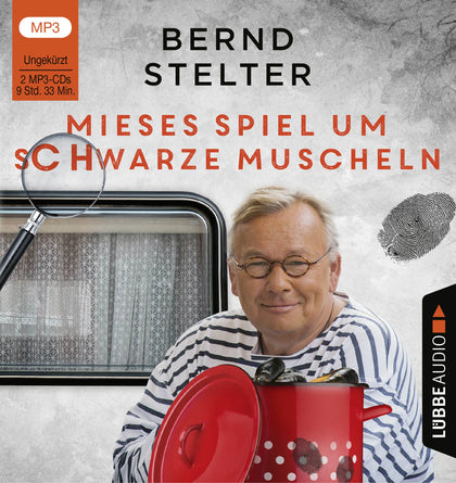 Buchcover von 'Mieses Spiel um schwarze Muscheln' - Hörbuch (CD) von Bernd Stelter