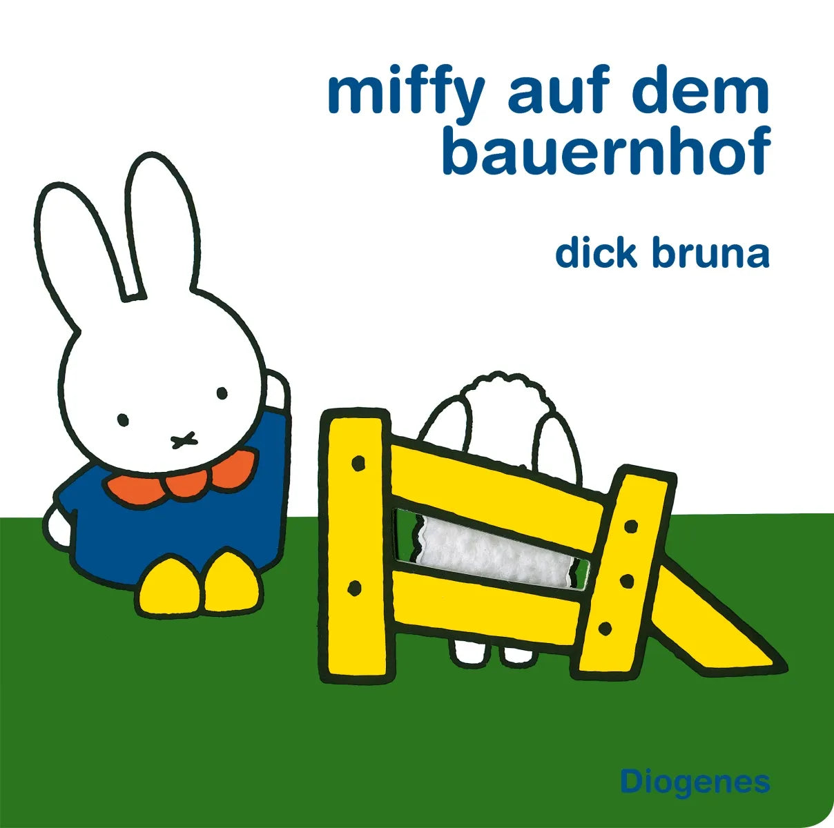 Buchcover von 'Miffy auf dem Bauernhof' - Gebundene Ausgabe von Dick Bruna