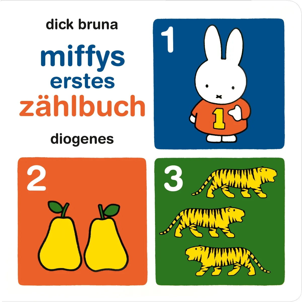 Buchcover von 'Miffys erstes Zählbuch' - Gebundene Ausgabe von Dick Bruna