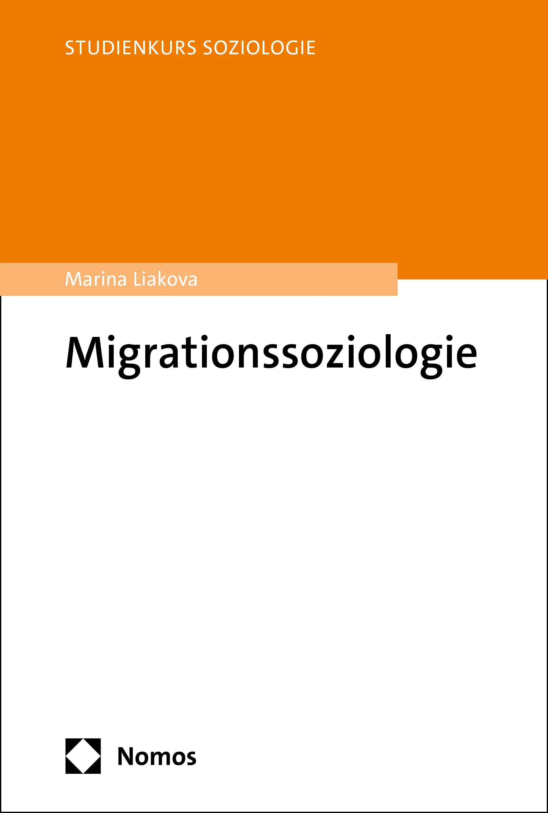 Cover: Migrationssoziologie (E-Book) von Marina Liakova