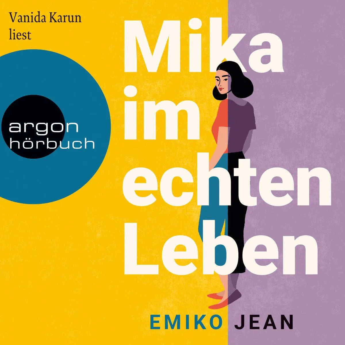 Cover: Mika im echten Leben (Hörbuch Download) von Emiko Jean