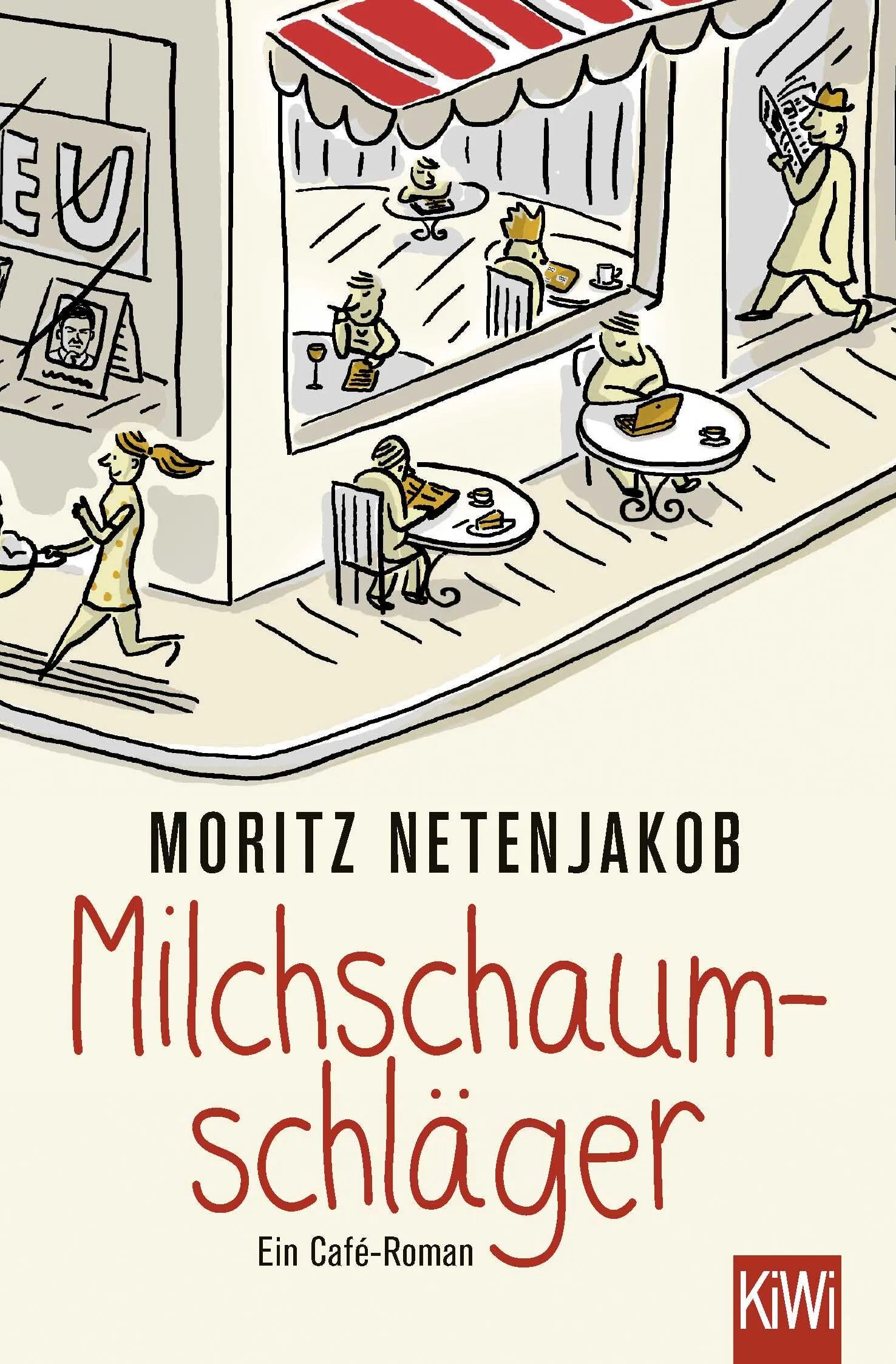Buchcover von 'Milchschaumschläger' - Taschenbuch von Moritz Netenjakob