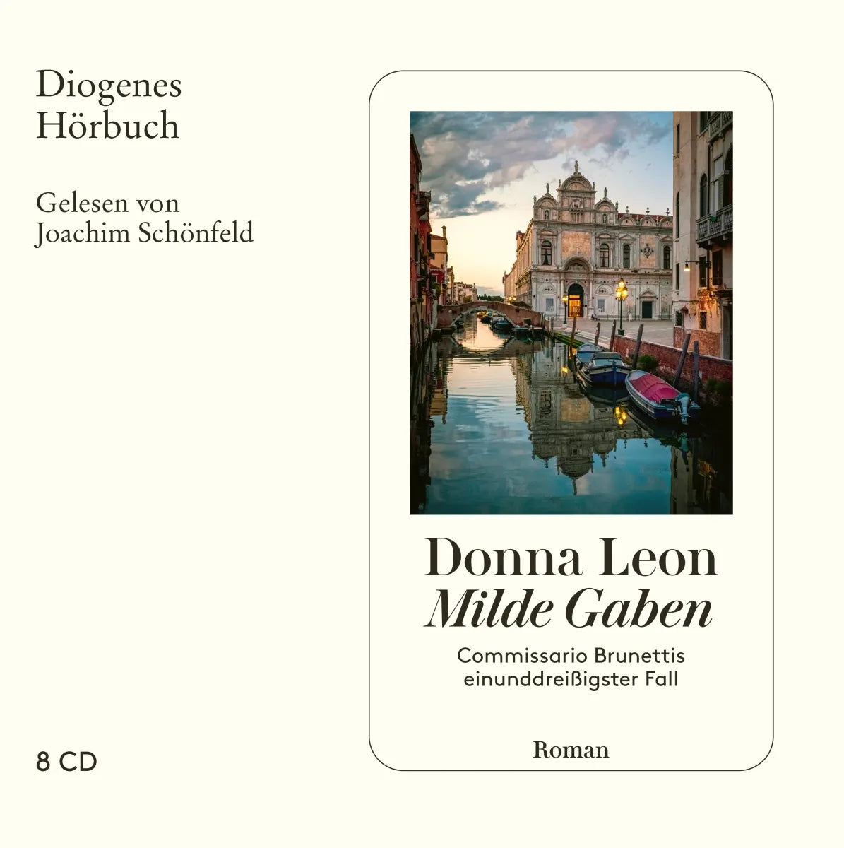 Buchcover von 'Milde Gaben' - Hörbuch (CD) von Donna Leon