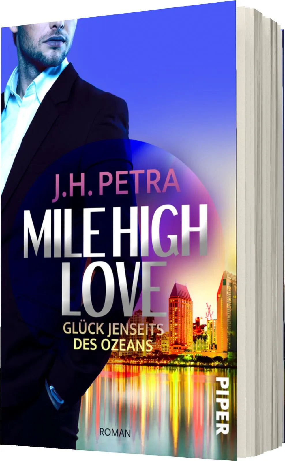 J. H. Petra - Mile High Love – Glück jenseits des Ozeans