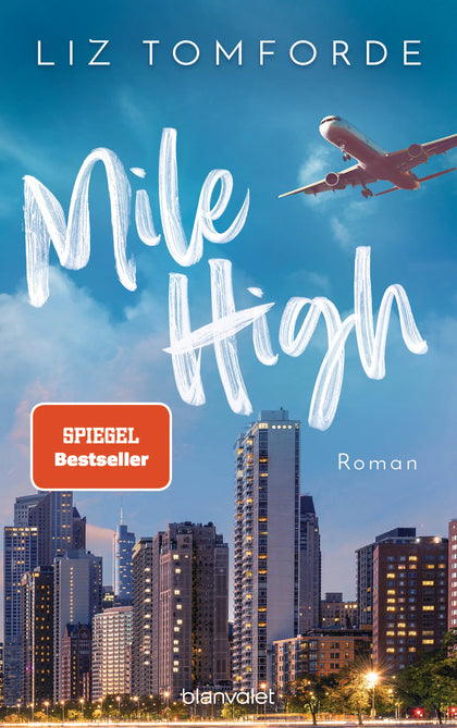 Cover: Mile High (E-Book) von Liz Tomforde