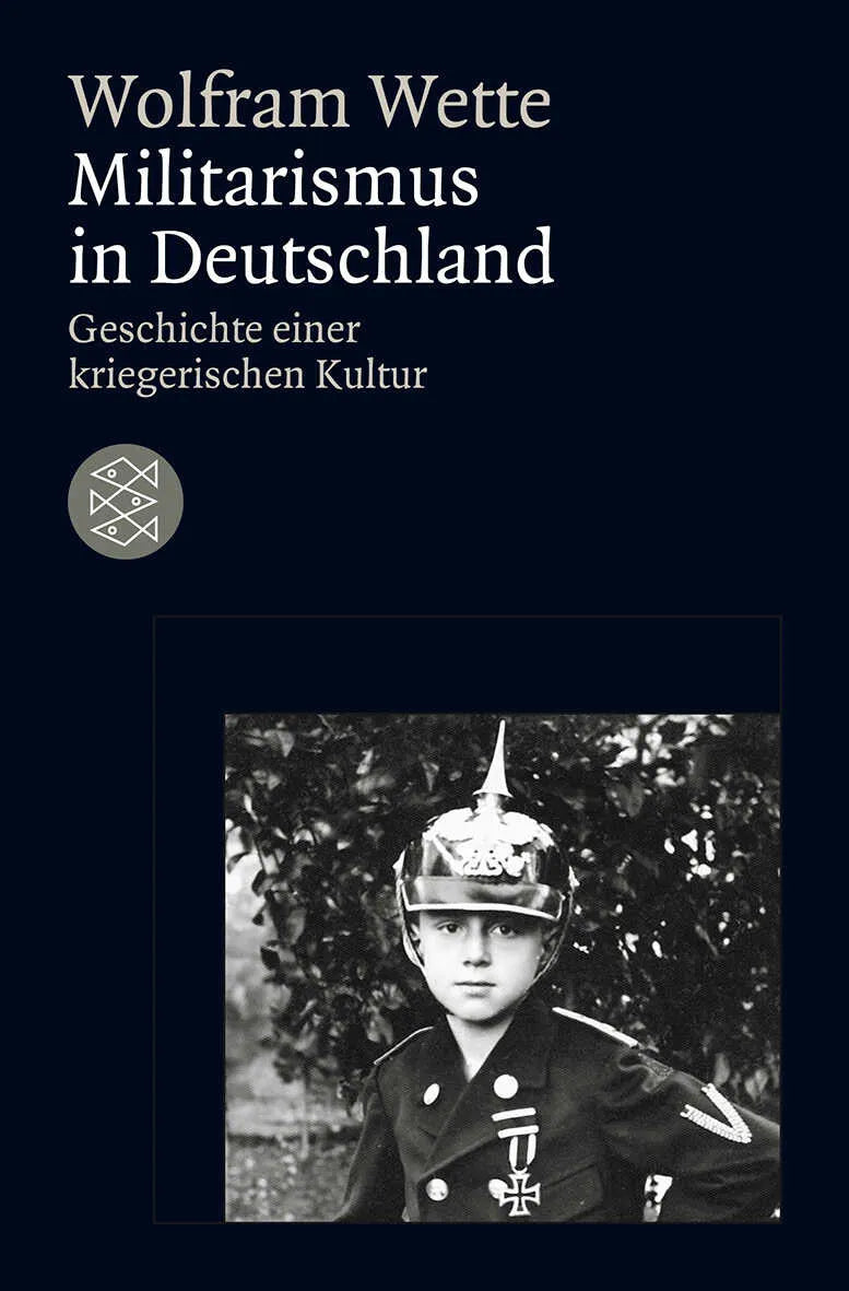 Buchcover von 'Militarismus in Deutschland' - Taschenbuch von Wolfram Wette