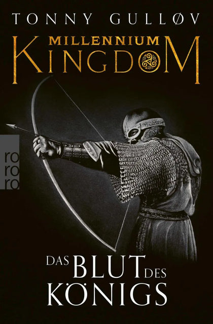 Cover: Millennium Kingdom: Das Blut des Königs (E-Book) von Tonny Gulløv
