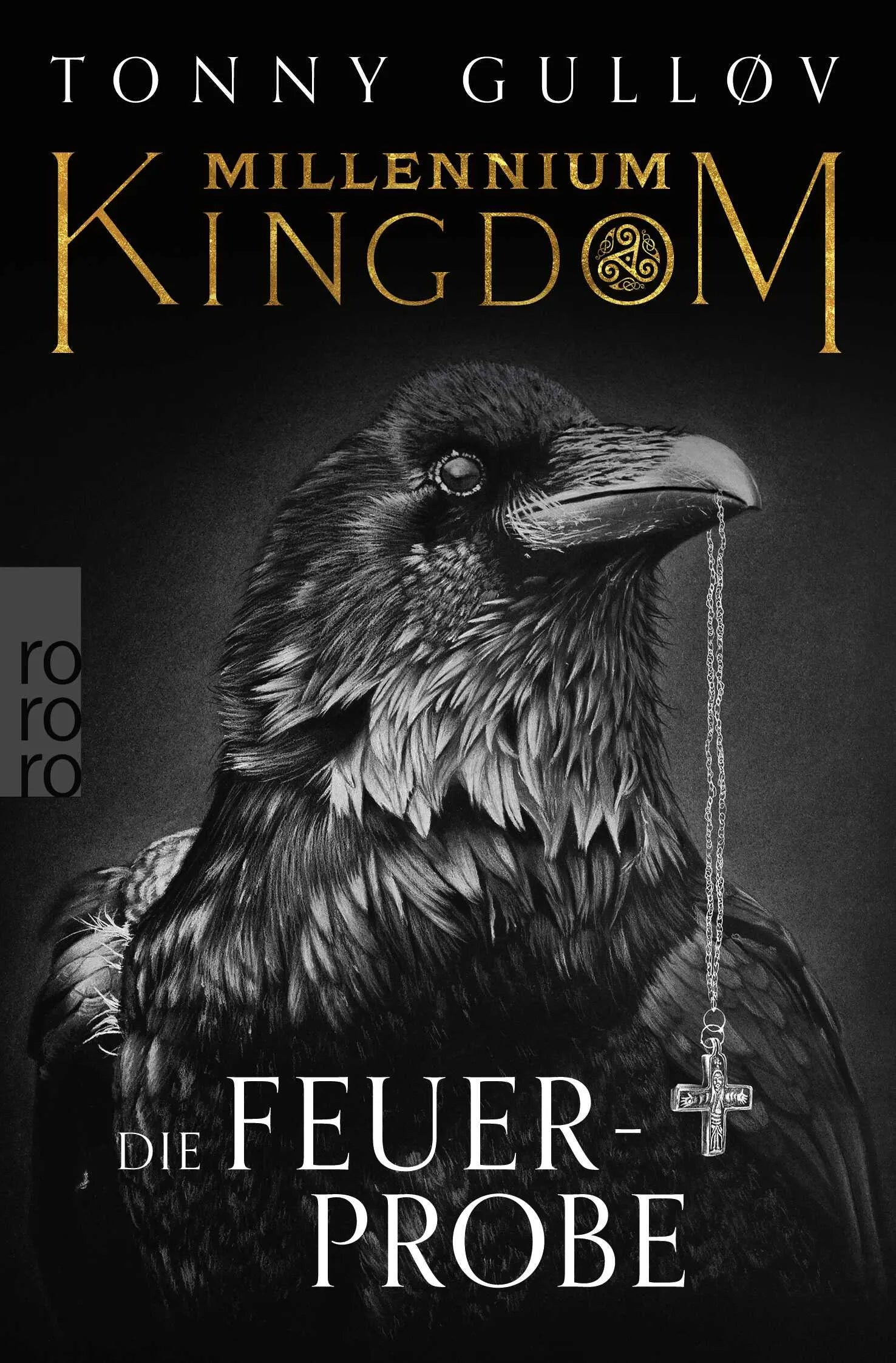 Buchcover von 'Millennium Kingdom: Die Feuerprobe' - Taschenbuch von Tonny Gulløv