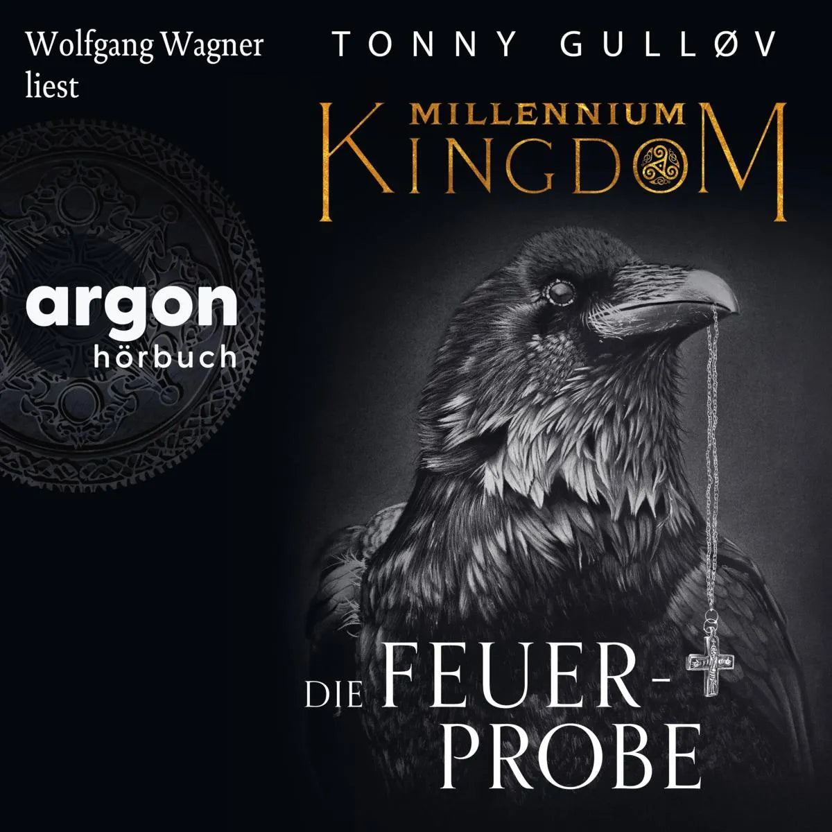 Cover: Millennium Kingdom: Die Feuerprobe (Hörbuch Download) von Tonny Gulløv