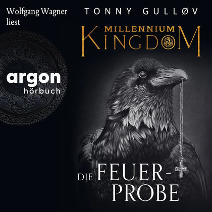 Cover: Millennium Kingdom: Die Feuerprobe (Hörbuch Download) von Tonny Gulløv