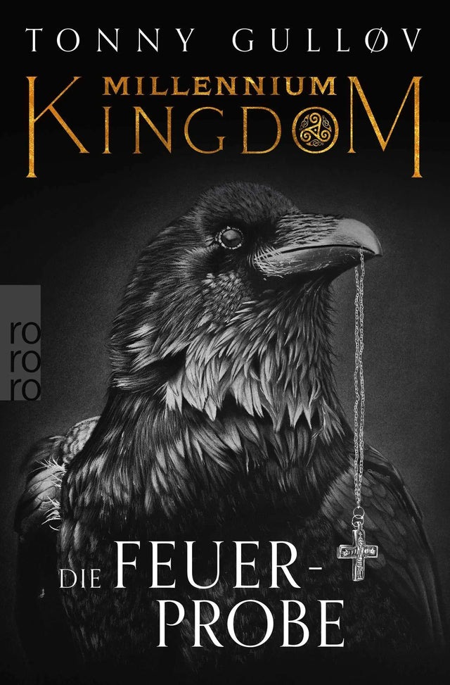Cover: Millennium Kingdom: Die Feuerprobe (Taschenbuch) von Tonny Gulløv