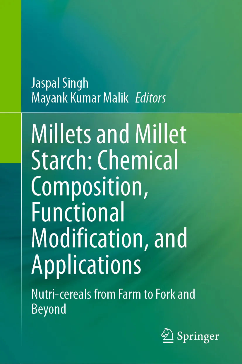 Cover: Millets and Millet Starch: Chemical Composition, Functional Modification, and Applications (E-Book)
