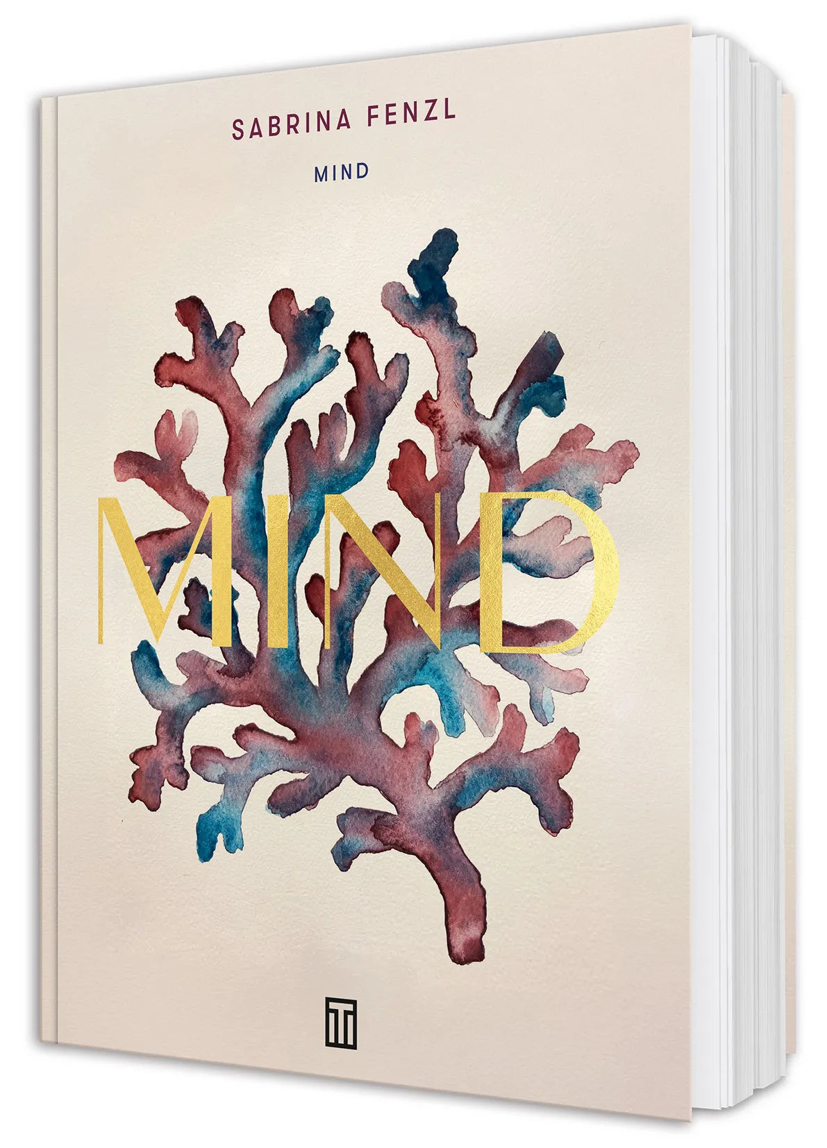 Cover: MIND (Hardcover) von Sabrina Fenzl