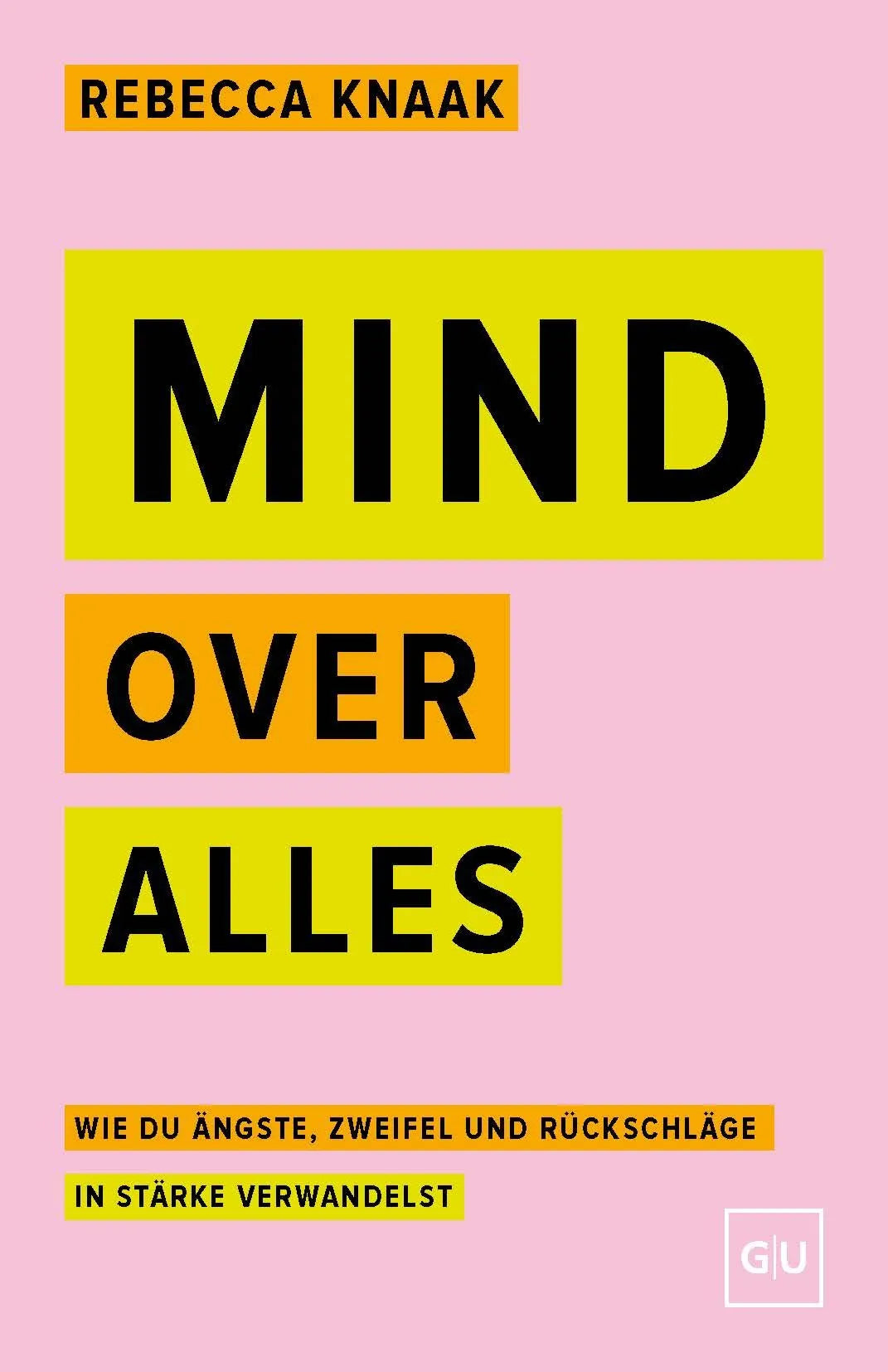 Cover: Mind over alles (Paperback) von Rebecca Knaak