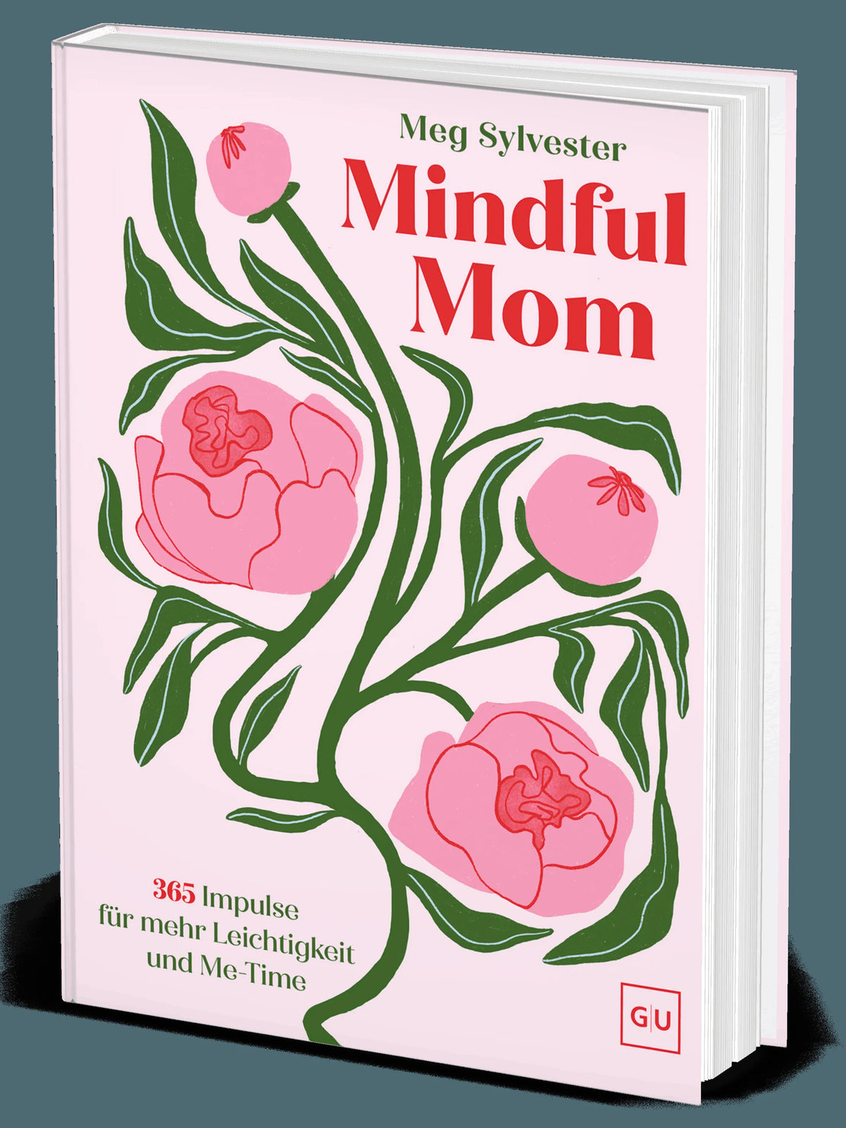 Cover: Mindful Mom (Hardcover) von Meg Sylvester