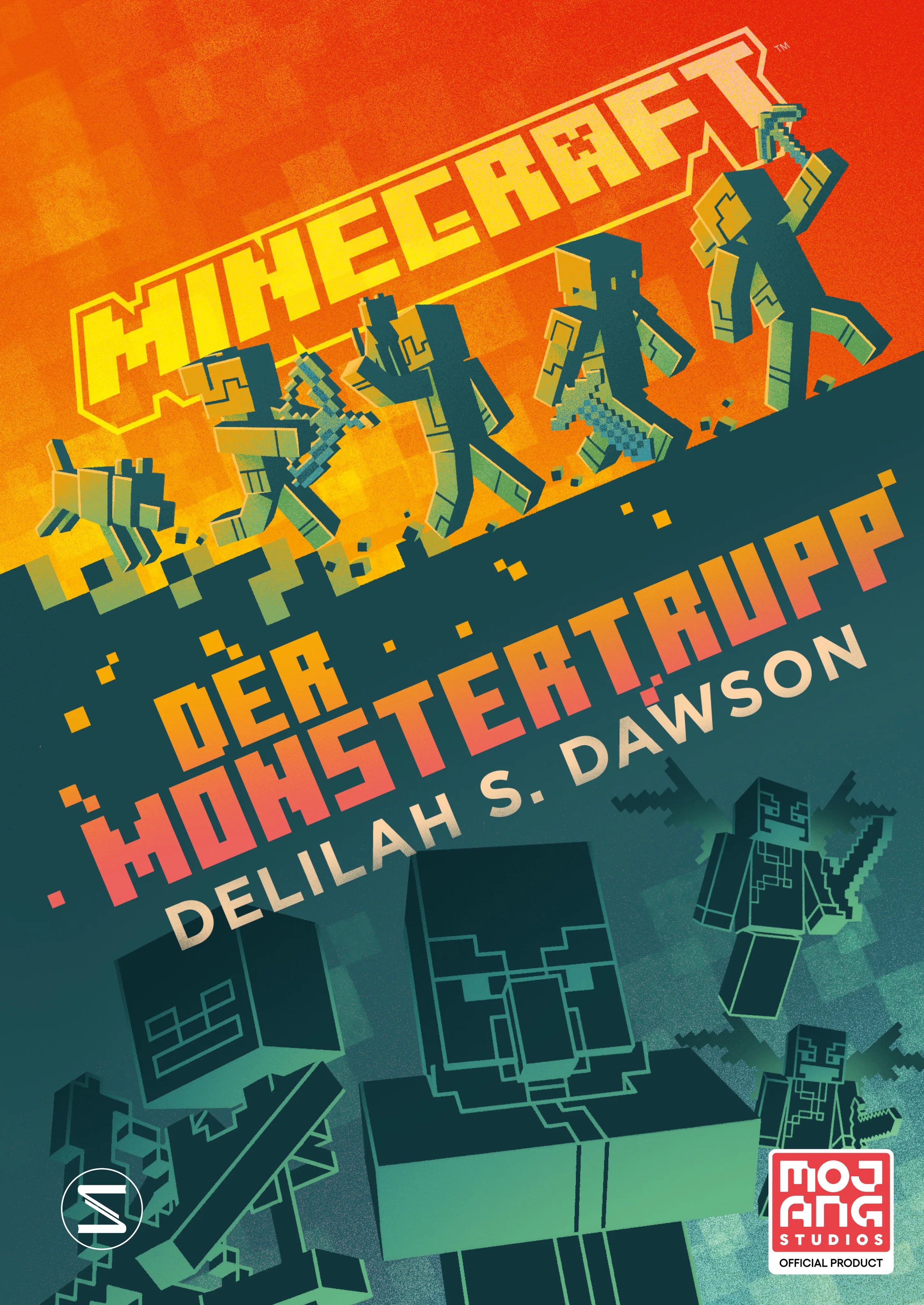 Buchcover von 'Minecraft - Der Monstertrupp' - Gebundene Ausgabe von Delilah S. Dawson