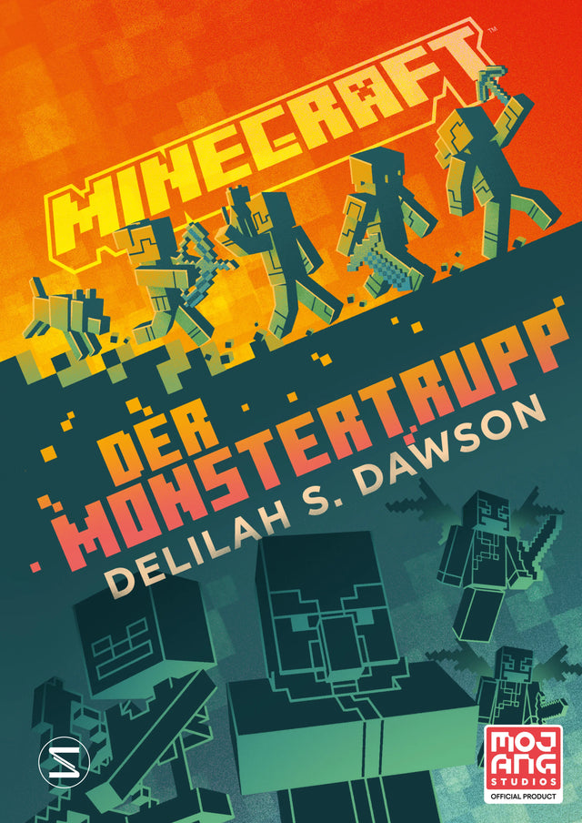 Buchcover von 'Minecraft - Der Monstertrupp' - Gebundene Ausgabe von Delilah S. Dawson