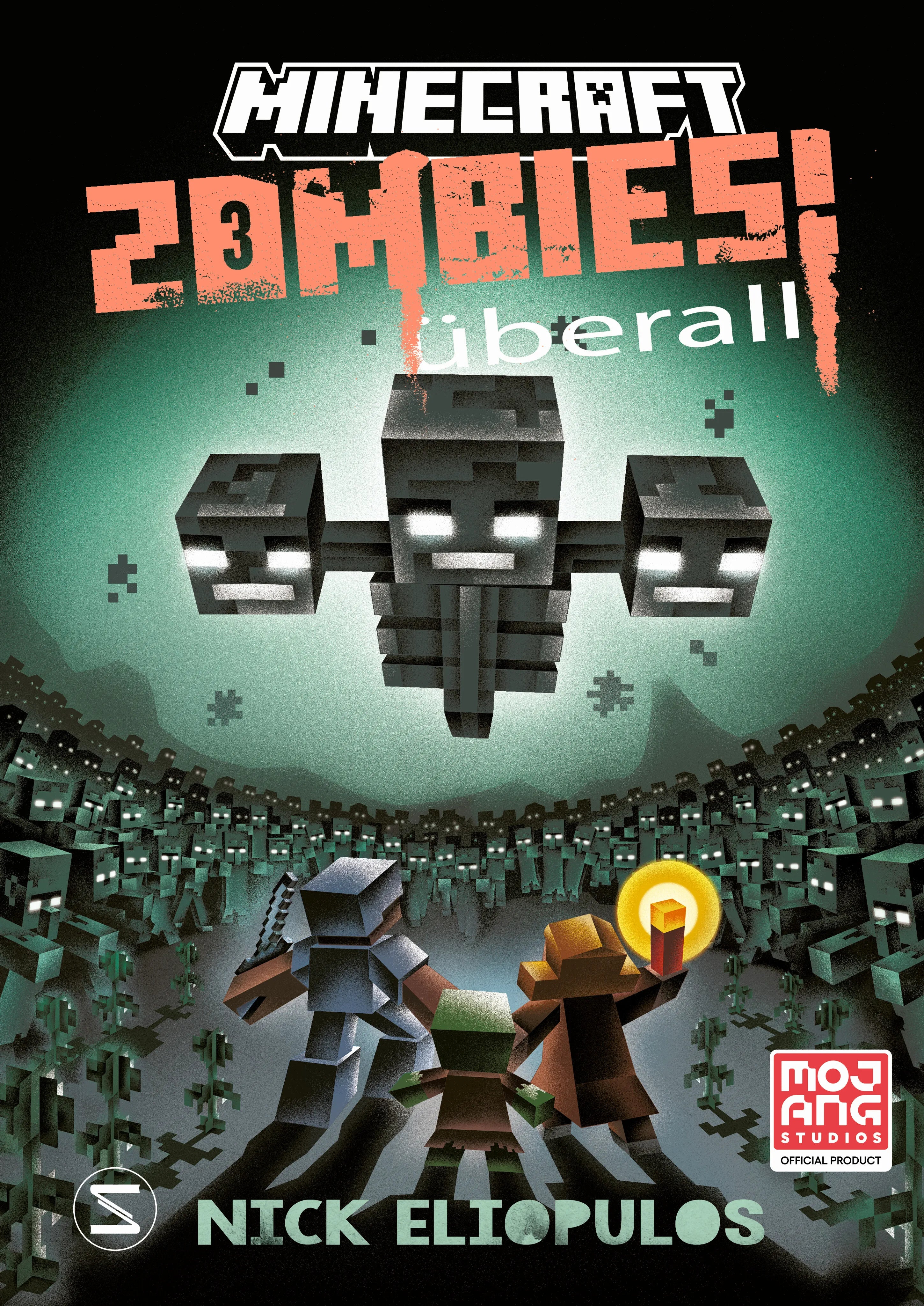 Buchcover von 'Minecraft. Zombies überall!' - Gebundene Ausgabe von Nick Eliopulos