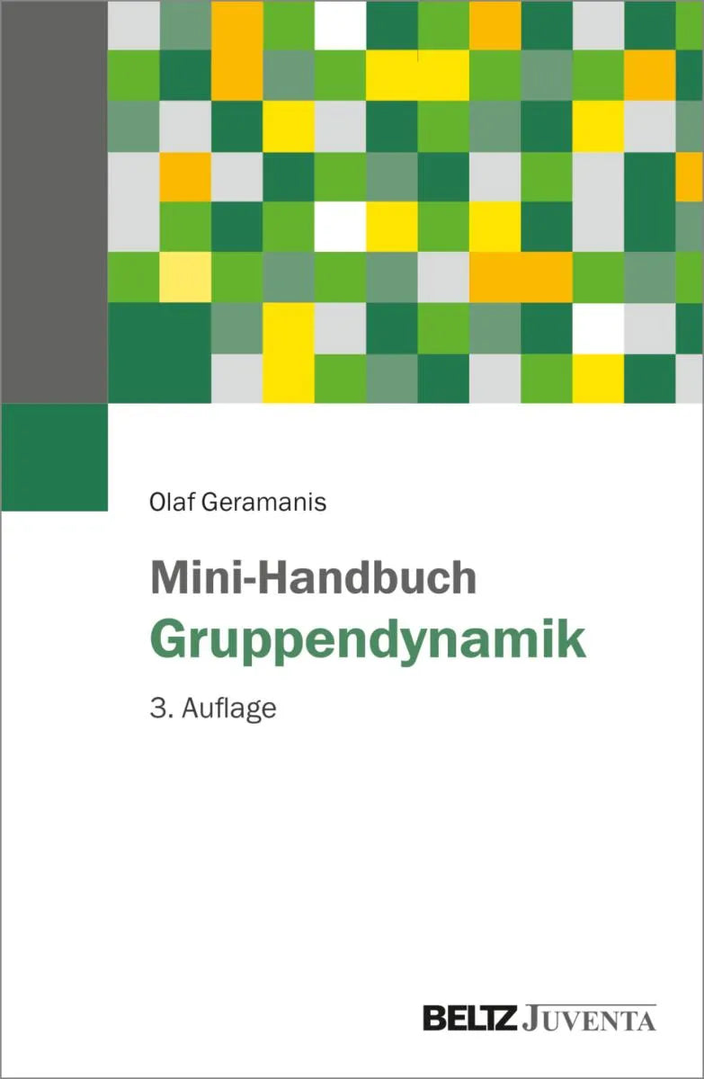 Cover: Mini-Handbuch Gruppendynamik (E-Book) von Olaf Geramanis