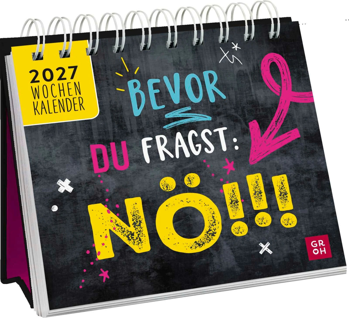 Taschenkalender: Mini-Wochenkalender 2027: Bevor du fragst: Nö!