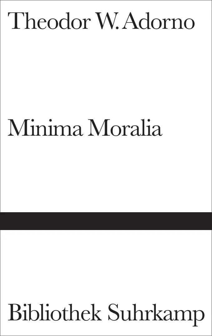 Buchcover von 'Minima Moralia' - Gebundene Ausgabe von Theodor W. Adorno