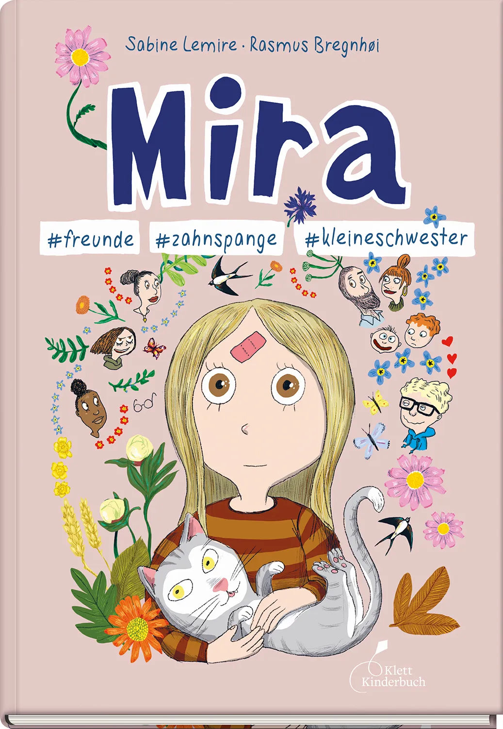 Buchcover von 'Mira #freunde #zahnspange #kleineschwester' - Taschenbuch von Sabine Lemire