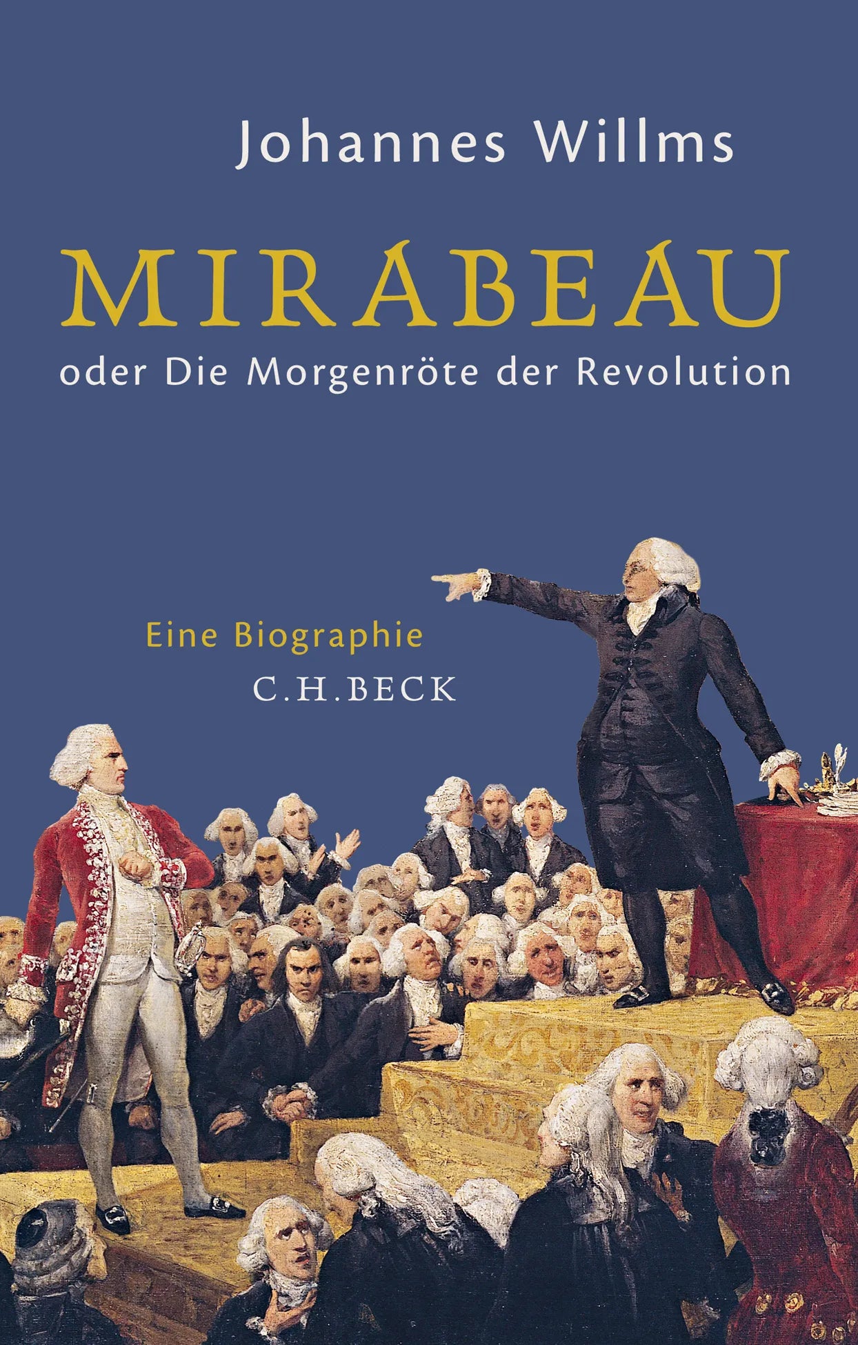 Buchcover von 'Mirabeau' - Gebundene Ausgabe von Johannes Willms