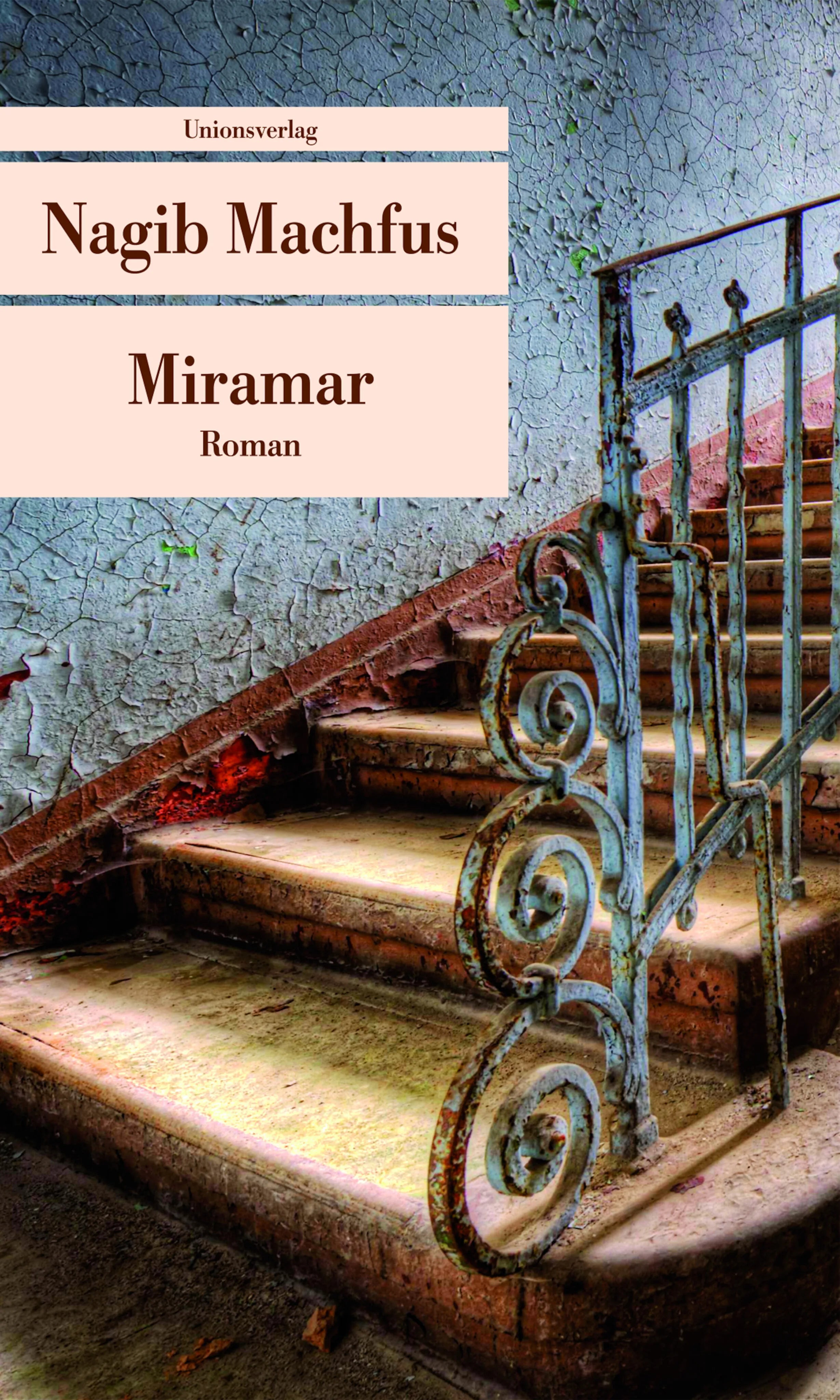 Buchcover von 'Miramar' - Taschenbuch von Nagib Machfus