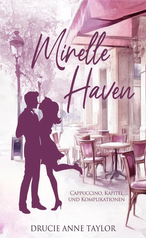 Mirelle Haven: Cappuccino, Kapitel und Komplikationen