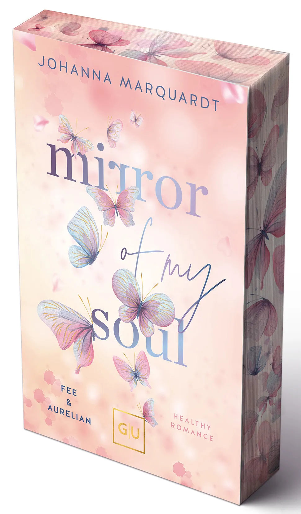 Buchcover von 'Mirror Of My Soul. Fee & Aurelian' - Taschenbuch von Johanna Marquardt