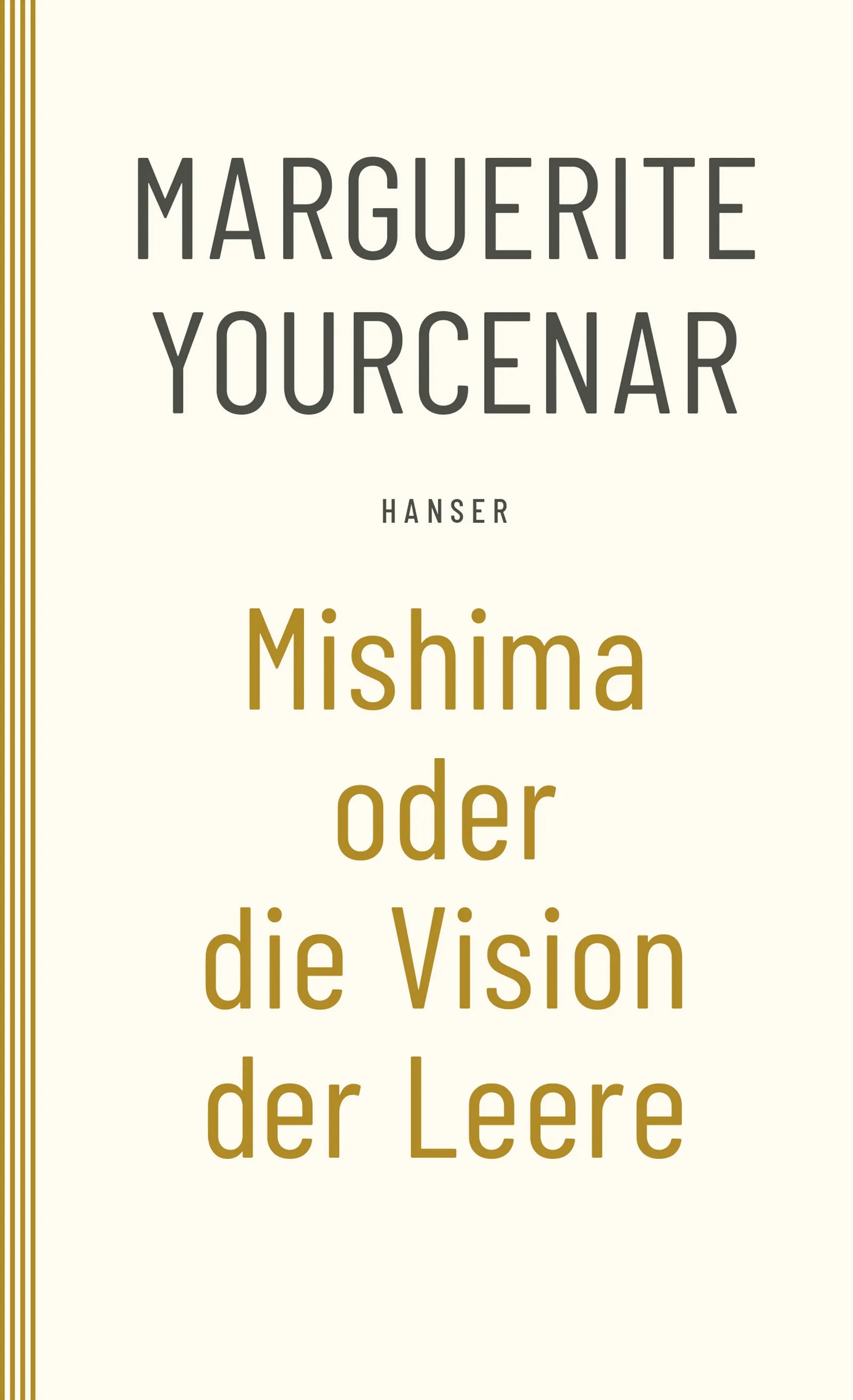 Buchcover von 'Mishima oder Die Vision der Leere' - Taschenbuch von Marguerite Yourcenar