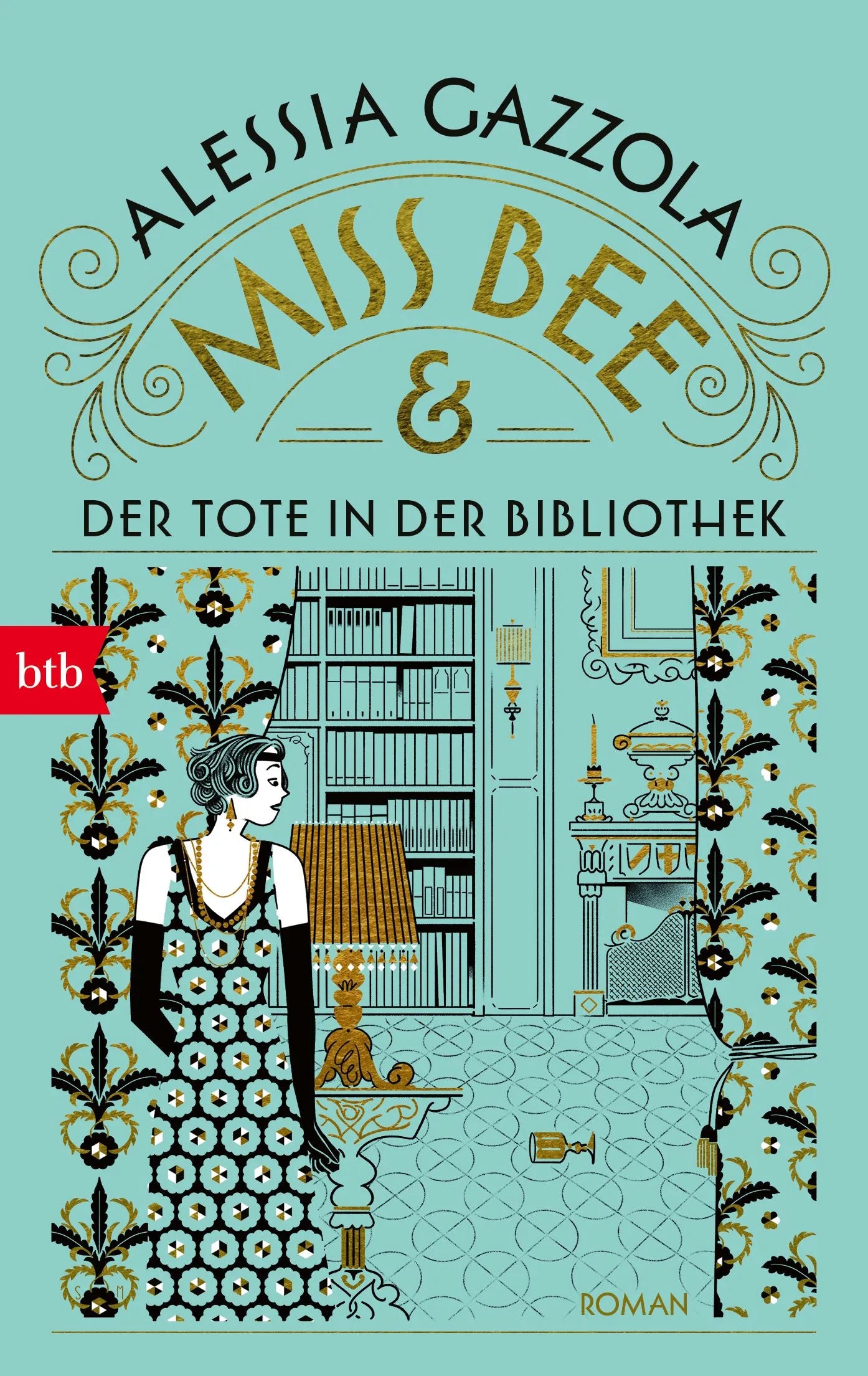 Cover: Miss Bee und der Tote in der Bibliothek (Taschenbuch) von Alessia Gazzola