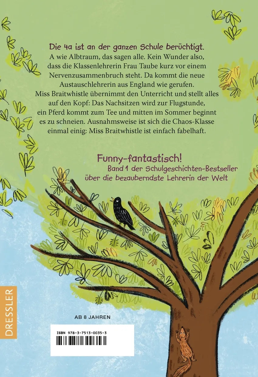 Buchrückseite von 'Miss Braitwhistle 1. Die fabelhafte Miss Braitwhistle. Neu illustriert von Andrea Stegmaier' mit Klappentext - Gebundene Ausgabe