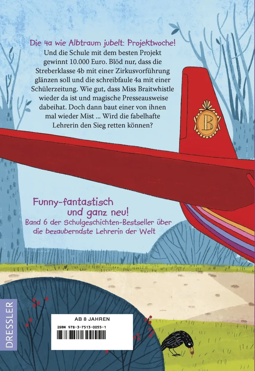 Buchrückseite von 'Miss Braitwhistle 6. Miss Braitwhistle startet durch. Neu illustriert von Andrea Stegmaier' mit Klappentext - Gebundene Ausgabe