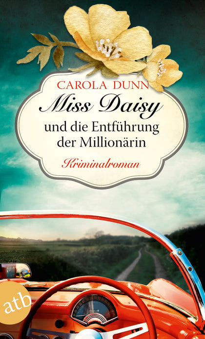 Buchcover von 'Miss Daisy und die Entführung der Millionärin' - Taschenbuch von Carola Dunn