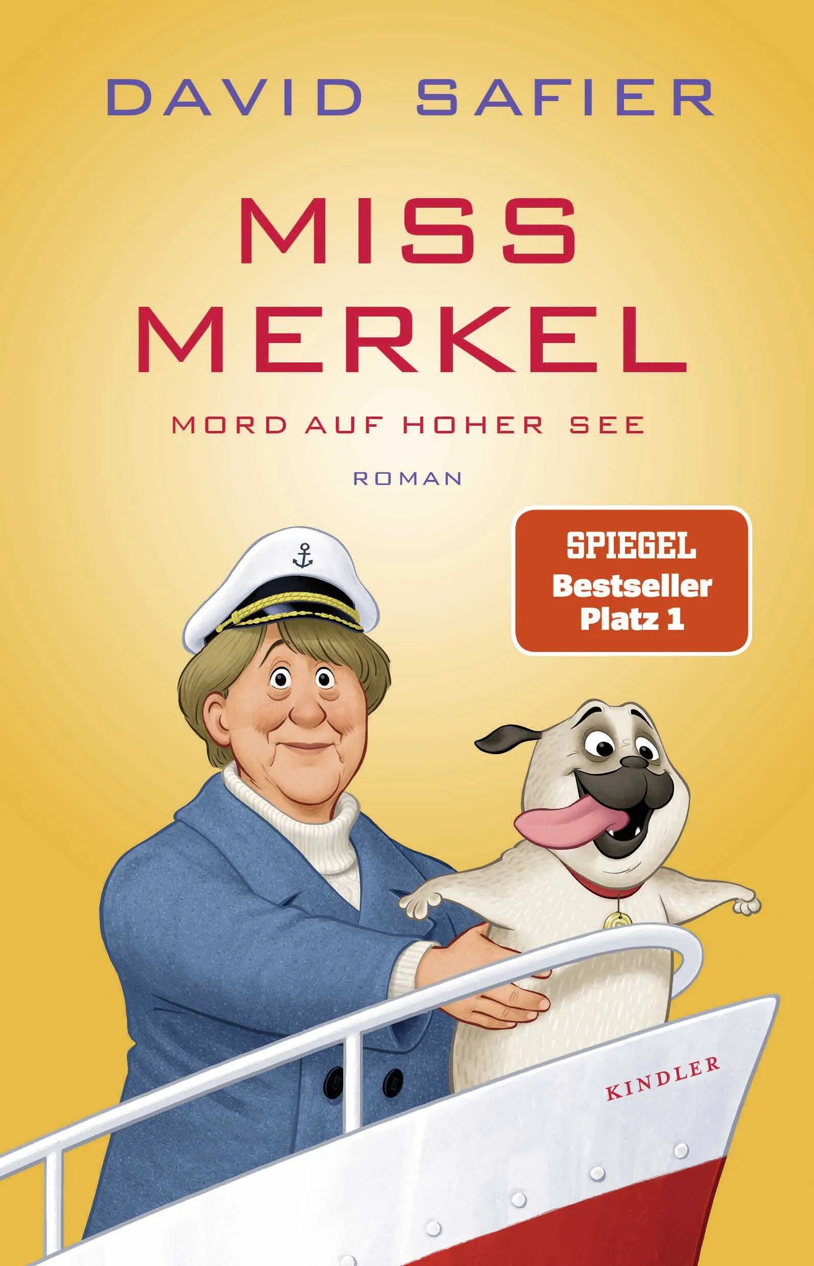 Cover: Miss Merkel: Mord auf hoher See (Paperback) von David Safier