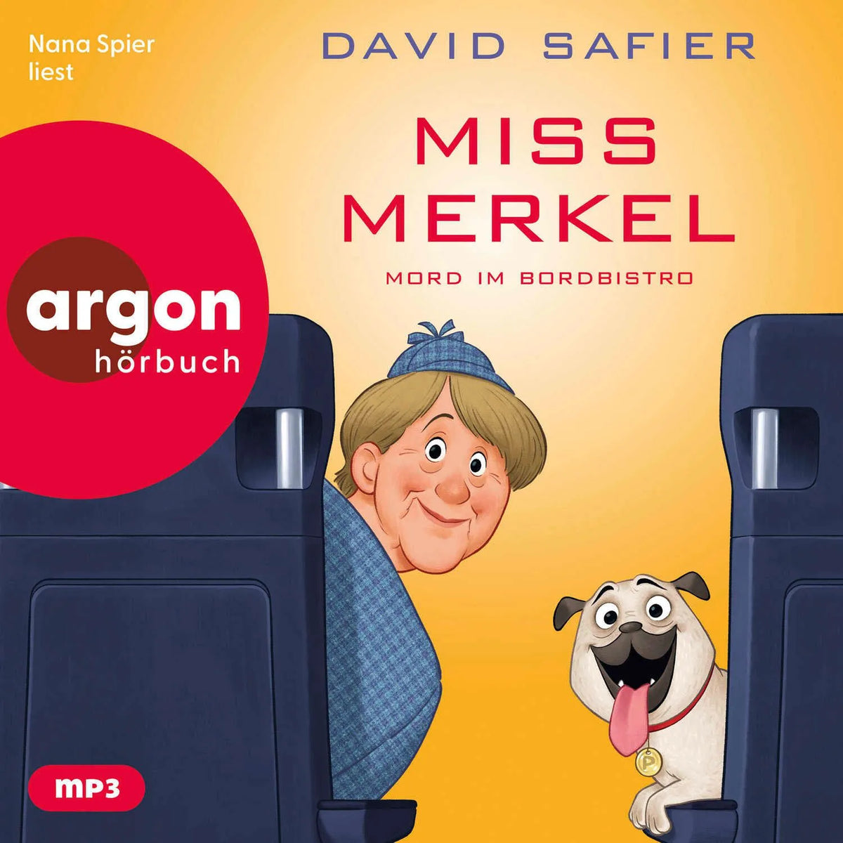 Cover: Miss Merkel: Mord im Bordbistro (Hörbuch CD) von David Safier