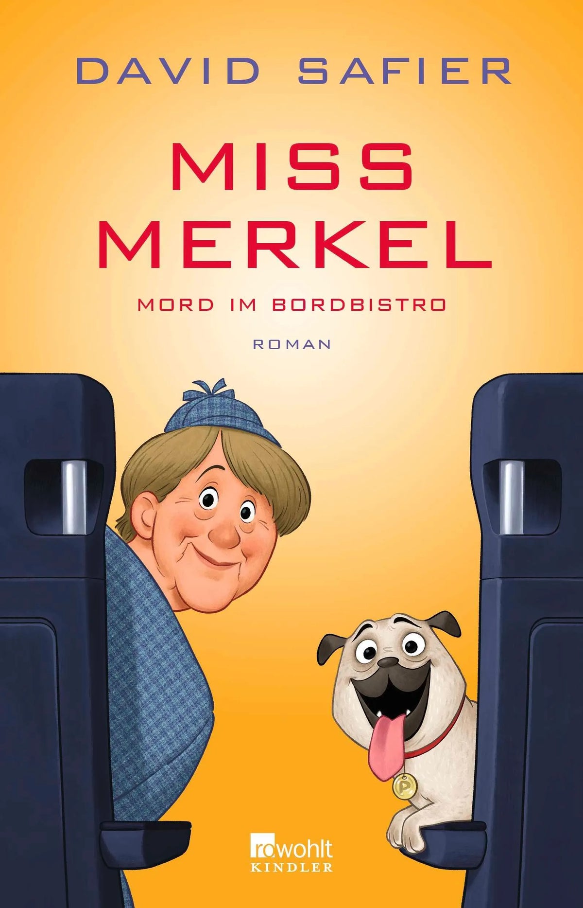 Cover: Miss Merkel: Mord im Bordbistro (Paperback) von David Safier
