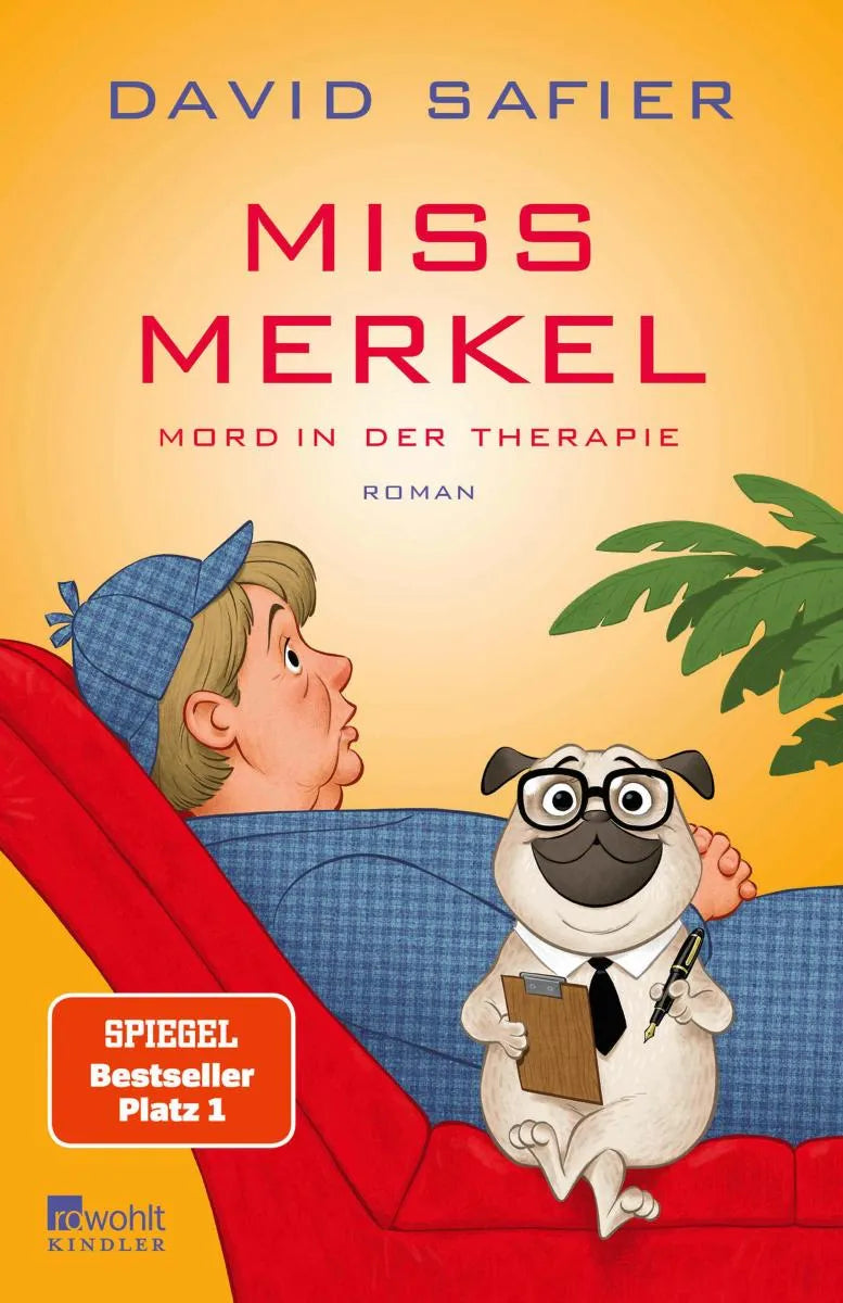 Cover: Miss Merkel: Mord in der Therapie (E-Book) von David Safier