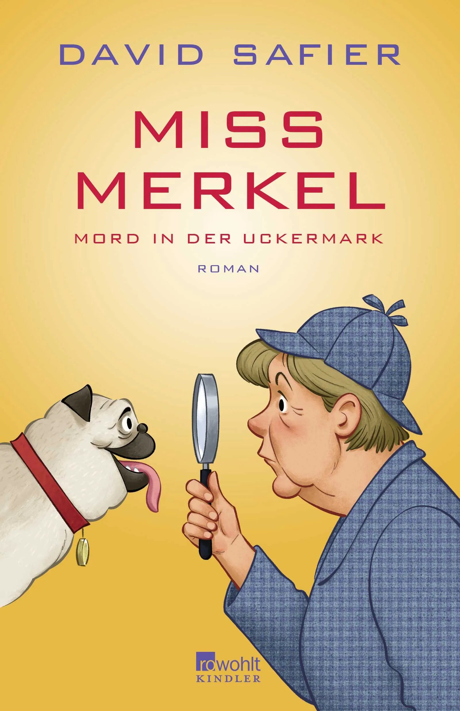 Buchcover von 'Miss Merkel: Mord in der Uckermark' - Paperback von David Safier
